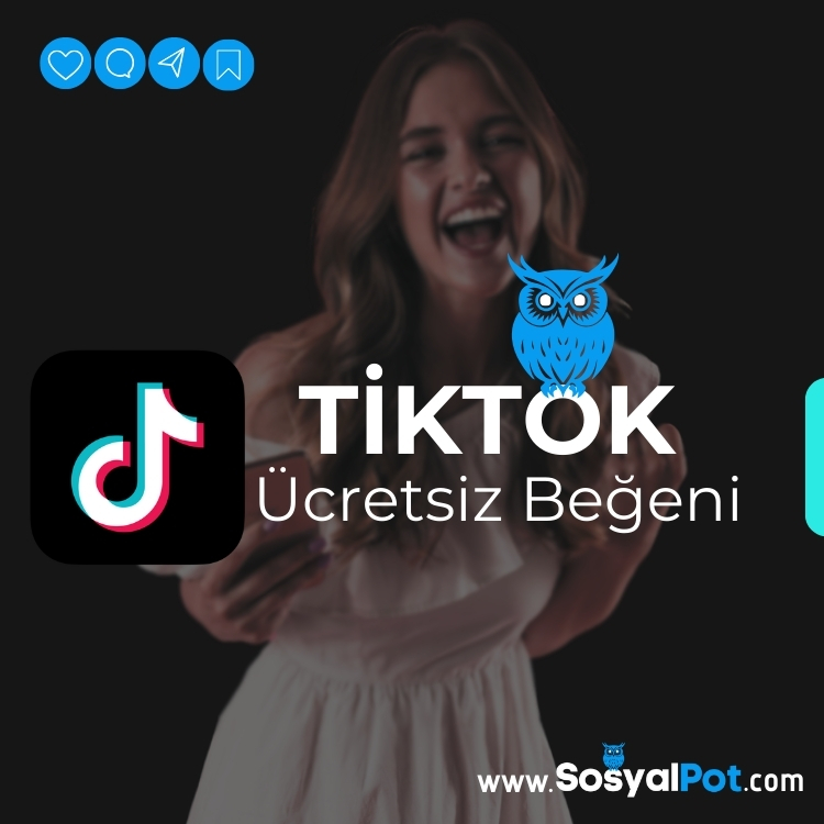 TikTok Ücretsiz Beğeni